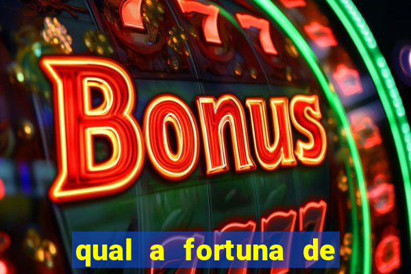 qual a fortuna de mari maria